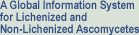 A Global Information System for Lichenized and Non-Lichenized Ascomycetes